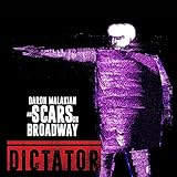 Dictator - Scars on Broadway