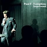 Impersonal (Paul F Tompkins)