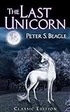 The Last Unicorn - Peter S. Beagle