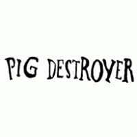 Pig Destroyer