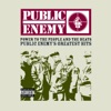 Fight the Power - Public Enemy