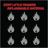 Inflammable Material - Stiff Little Fingers