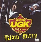 Ridin' Dirty - UGK