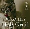 Versailles - Love Will Born Again