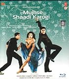 Mujhse Shaadi Karogi
