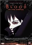 Blood - The Last Vampire