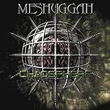 Chaosphere - Meshuggah