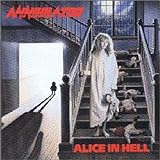 Alice In Hell - Annihilator (1989, album)