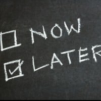 Don't procrastinate