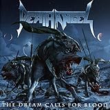 The Dream Calls for Blood - Death Angel