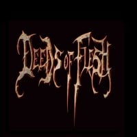 Deeds Of Flesh