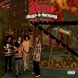 E. 1999 Eternal - Bone Thugs-N-Harmony