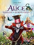 Alice Through the Looking Glass