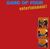 Entertainment! - Gang Of Four