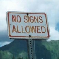 No Signs Allowed