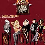 A Fever You Can't Sweat Out - Panic! at the Disco