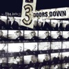 Kryptonite - 3 Doors Down