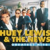Hip to Be Square - Huey Lewis & the News