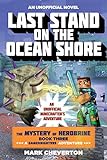 Last Stand On the Ocean Shore