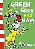 Green Eggs and Ham - Dr. Seuss
