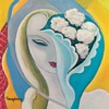 Layla - Derek & The Dominos