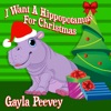 I Want a Hippopotamus for Christmas