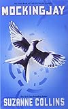 The Hunger Games: Mockingjay - Suzanne Collins
