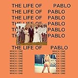 The Life of Pablo - Kanye West