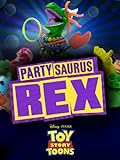 Partysaurus Rex