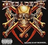 Megadeth - Killing Is My Business... and Business Is Good!