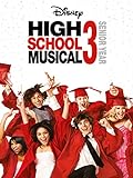 High School Musical 3: Senior Year