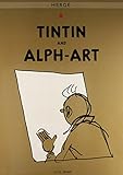 Tintin and Alph-Art