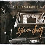 Life After Death - Notorious B.I.G.
