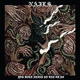 You Will Never Be One of Us - Nails