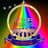 Mesmer Theatre - The Arcana