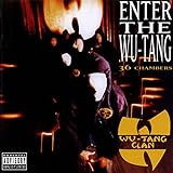 Enter The Wu Tang (36 Chambers) - Wu Tang Clan