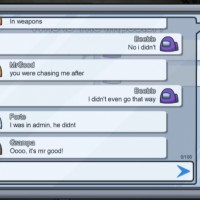 Pay attention to what everyone types in the chat