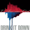 Drink It Down - L'arc~en~ciel