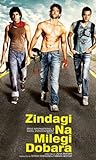 Zindagi Na Milege Dobara