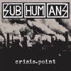 Terrorist in Waiting - Subhumans
