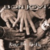 Keep the Faith - Bon Jovi