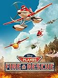 Planes: Fire & Rescue