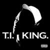 What You Know - T.I.