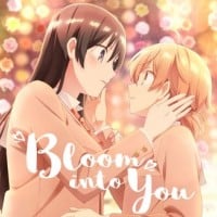 Bloom Into You