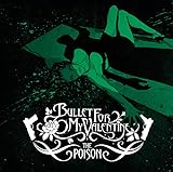 The Poison - Bullet For My Valentine