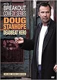 Deadbeat Hero (Doug Stanhope)