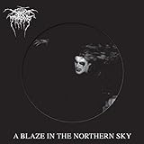A Blaze in the Northern Sky - Darkthrone
