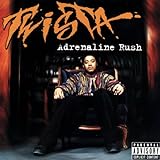 Adrenaline Rush - Twista