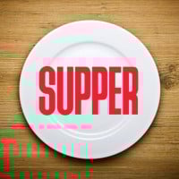 They say "supper" instead of "dinner"