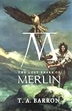 The Lost Years of Merlin - T.A. Barron